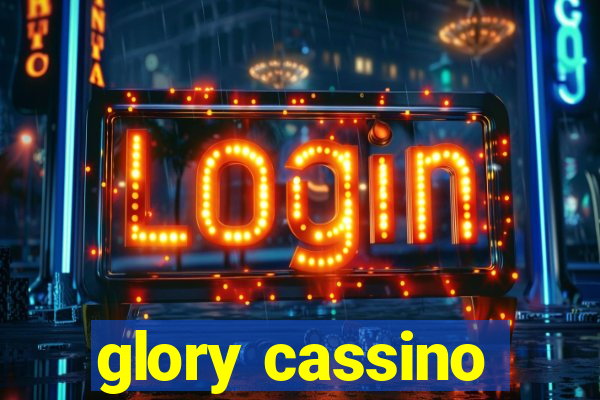 glory cassino